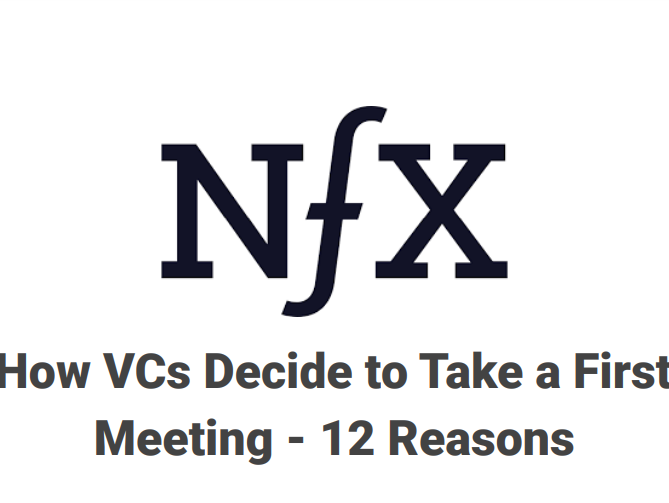 [NfX] How VCs Decide to Take a First Meeting – 12 Reasons